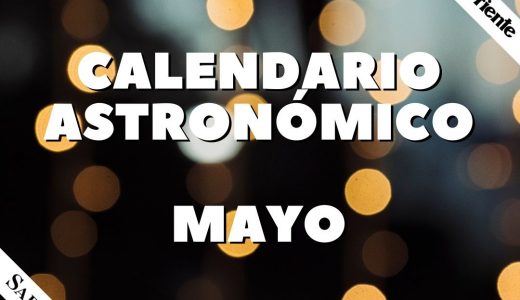Calendario astronómico Mayo