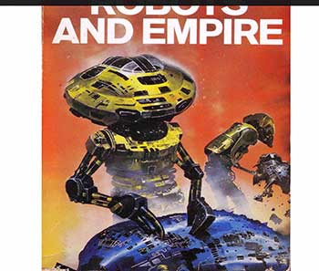 · Portada del libro Robots and Empire, de Isaac Asimov