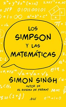 Simon Singh, (2013), Los Simpson y las Matemáticas, España, Ariel