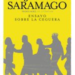Saramago, José (1995). Ensayo sobre la ceguera. Alfaguara, traducción de Basilio Losada.