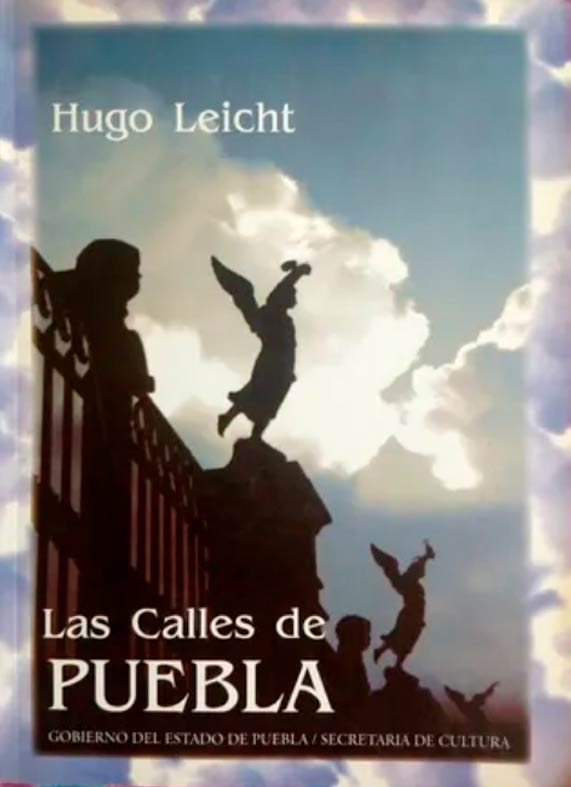 ** Leicht. Hugo. (1992).  Puebla: Las Calles de Puebla. Secretaría de Cultura del estado de Puebla, H. ayuntamiento del municipio de Puebla. Cuarta reimpresión. (Primera 1934).